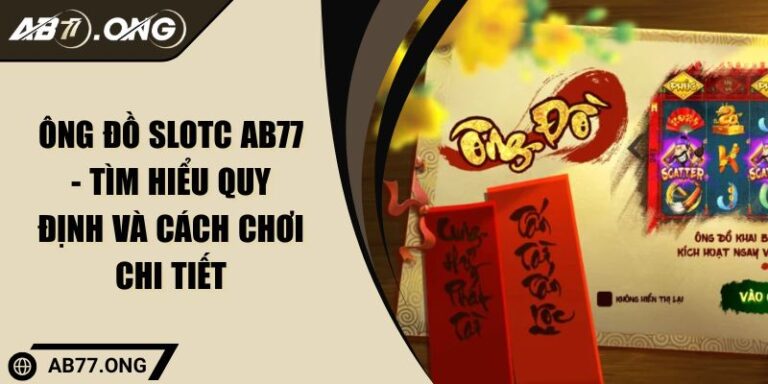 Ông Đồ slotc AB77